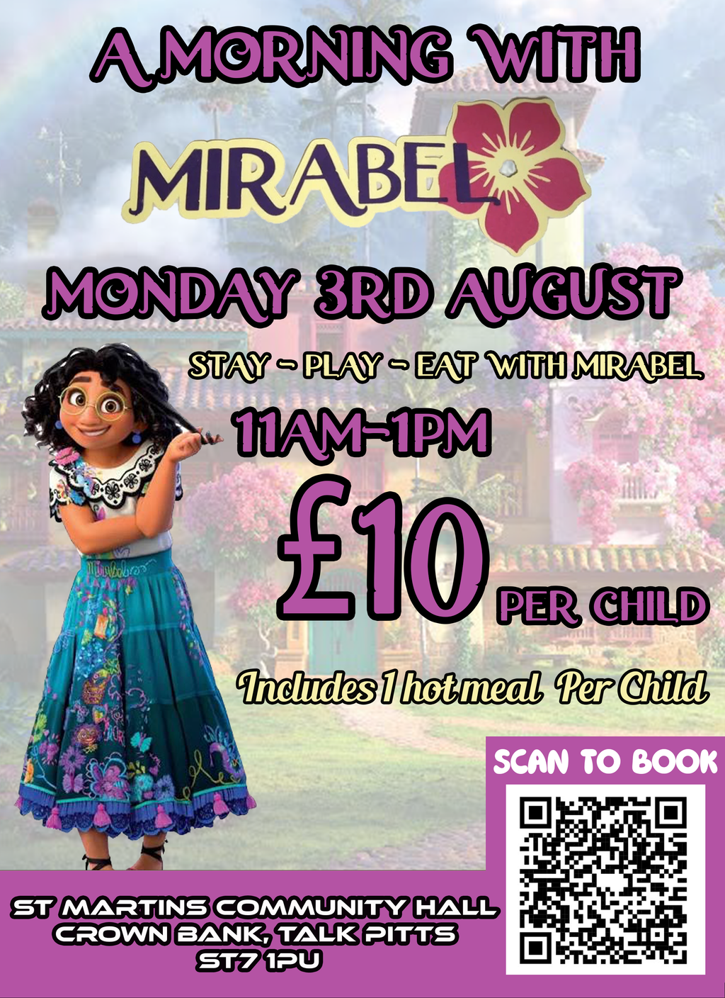 A Morning with Spider-Man & Mirabel Monday 3rd August 11am - 1pm
