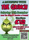 A Morning with THE GRINCH! Saturday 12th December 10am - 12noon